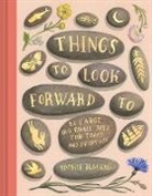 Sophie Blackall, Sophie Blackall, Blackall Sophie - Things to Look Forward To