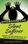 J Jerome Newton, J. Jerome Newton - Engaging the Silent Sufferer