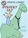 Lori Ries, Thomas Bender - Charlie and Emmet Surgery Day