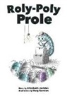Elizabeth Javidan, Mary Barrows - Roly-Poly Prole