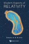 Eckehard W Mielke, Eckehard W. Mielke - Modern Aspects Of Relativity