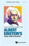 Abraham Albert Ungar, Abraham Albert Ungar, Ungar Abraham Albert - Analytic Hyperbolic Geometry And Albert Einstein's Special Theory Of Relativity