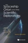 Jeremy Bernstein, Jeremy Bernstein - Spaceship Orion And Other Scientific Explorations, The