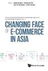 Pankaj Dutta Pratima She Abhishek Behl, Abhishek Behl, Abhishek Behl, Pankaj Dutta, Dutta Pankaj, Pankaj Dutta... - Changing Face Of E-commerce In Asia