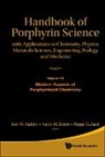 Roger Guilard, Guilard Roger, Karl M Kadish, Karl M. Kadish, Karl M Kadish, Kevin M Smith... - Handbook Of Porphyrin Science: With Applications To Chemistry, Physics, Materials Science, Engineering, Biology And Medicine - Volume 46: Modern Aspects Of Porphyrinoid Chemistry