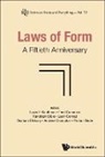 Fred Cummins Randolph D Louis Kauffman, Conrad Leon, Andrew Crompton, Fred Cummins, Randolph Dible, Graham Ellsbury... - Laws Of Form: A Fiftieth Anniversary
