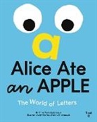 Anne-Marie Labrecque, Mathieu Dionne St-Arneault, Mathieu Dionne St-Arneault - Alice Ate an Apple