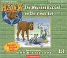 John R. Erickson, John R. Erickson, Gerald L. Holmes - The Wounded Buzzard on Christmas Eve (Audio book)