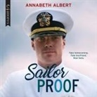 Annabeth Albert, Greg Boudreaux, Joel Leslie - Sailor Proof Lib/E (Audio book)