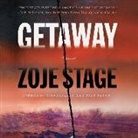 Zoje Stage, Brittany Pressley - Getaway (Hörbuch)