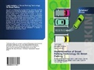 Sahid Bismantoko, Asep Haryono, Tri Widodo - Implementation of Smart Parking Technology On Street Parking