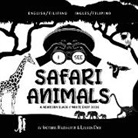 Lauren Dick, Victoria Hazlehurst - I See Safari Animals