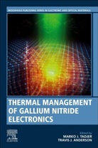 Travis Anderson, Travis (Senior Chemical Engineer Anderson, Travis J. Anderson, Anderson Travis, Marko Tadjer, Marko (Electronics Engineer Tadjer - Thermal Management of Gallium Nitride Electronics
