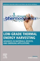 Shiren Wang, Shiren (Associate Professor Wang - Low-Grade Thermal Energy Harvesting