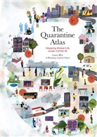 A. Bloomberg Citylab Project, Laura Bliss, A Bloomberg CityLab Project - The Quarantine Atlas