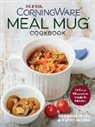 Kathy Moore, Roxanne Wyss - OFFICIAL CORNINGWARE MEAL MUG COOKBOOK