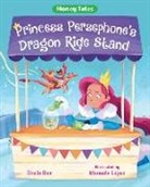Sheila Bair, Sheila/ L=pez Bair, Manuela López - Princess Persephone's Dragon Ride Stand