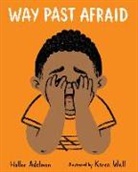 Hallee Adelman, Hallee/ Wall Adelman, Karen Wall - Way Past Afraid