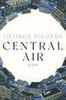 George Bilgere - Central Air