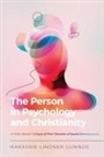 Marjorie Lindne Gunnoe, Marjorie Lindner Gunnoe - The Person in Psychology and Christianity