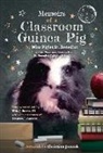 Miss Piglet St. Benedict, Piglet St Benedict, Christine Jamrok, Wm J. Burns III, Frances Garrett, Frances T. Garrett - Memoirs of a Classroom Guinea Pig: Volume 1