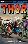 Robert Bernstein, Jack Kirby, Stan Lee, Lee Stan, Larry Lieber, Lieber Larry... - Thor Epic Collection: The God Of Thunder [New Printing]