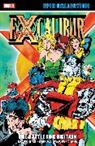 John Arcudi, Larry Hama, Bryan Hitch, Salvador Larroca, Marvel Various, Ben Raab... - EXCALIBUR EPIC COLLECTION: THE BATTLE FOR BRITAIN