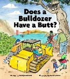Derick Wilder, K-Fai Steele - Does a Bulldozer Have a Butt?