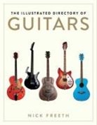 Nick Freeth - The Illustrated Directory of Guitars