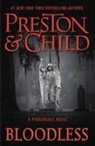 Lincoln Child, Douglas Preston, Douglas/ Child Preston - Bloodless