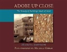 Marcia Johnson, Michael Gamer - Adobe Up Close: The Beauty of Buildings Made of Mud
