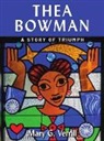 Mary Verill - Thea Bowman: A Story of Triumph