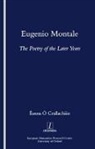 Eanna O Ceallachain, Éanna Ó Ceallacháin - Eugenio Montale