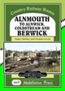 Roger Darsley, Unknown - Alnmouth to Alnwick, Coldstream and Berwick