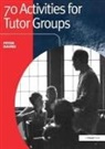Peter Davies, Peter (Liverpool Heart and Chest Hospital Davies, Peter (Professor Peter Davies Davies - 70 Activities for Tutor Groups