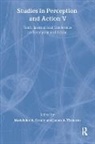 Madeleine A. Grealy, Grealy Madeleine A., James A. Thomson, Thomson James A. - Studies in Perception and Action V
