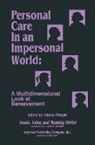 John Morgan, John D Morgan, John D. Morgan - Personal Care in an Impersonal World