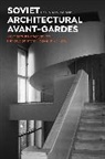 UDOVICKI SELB DANILO, Danilo Udovicki-Selb, Dr Danilo (University of Texas at Austin Udovicki-Selb - Soviet Architectural Avant-Gardes