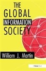 William J Martin, William J. Martin, Martin William J. - The Global Information Society
