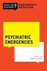 Eileen Baker, Eileen (Emergency Physician Baker, Eileen F. (Emergency Physician Baker, Eileen F. Baker - Psychiatric Emergencies