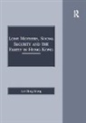 Lai Ching Leung, Leung Lai Ching - Lone Mothers, Social Security and the Family in Hong Kong