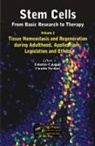 Federico (Dresden University of Technolo Calegari, Federico Waskow Calegari, Federico Calegari, Federico (Dresden University of Technology Calegari, Calegari Federico, Claudia Waskow... - Stem Cells: From Basic Research to Therapy, Volume Two