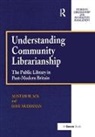 Alistair Black, Dave Muddiman, David Muddiman, Muddiman David - Understanding Community Librarianship