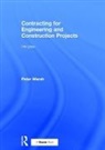 Peter Marsh - Contracting for Engineering and Construction Projects