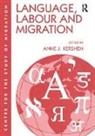 Anne J. Kershen - Language, Labour and Migration