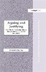 Robert F. Barsky, Barsky Robert F. - Arguing and Justifying