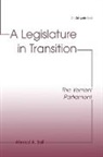 Ahmed A. Saif, Saif Ahmed A. - A Legislature in Transition