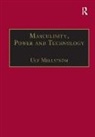 Ulf Mellstroem, Ulf Mellström - Masculinity, Power and Technology