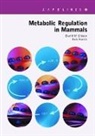 David Gibson, David (Indiana School of Medicine Gibson, David M. Gibson, Robert A. Harris, Robert A. (Indiana University School of Medicine Harris - Metabolic Regulation in Mammals