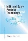 Spreer Edgar, Edgar Spreer, Edgar (Consultant Spreer, Spreer Edgar, Mixa Axel - Milk and Dairy Product Technology